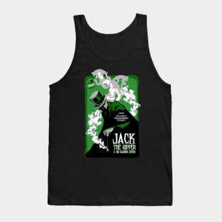 Jack the Ripper and His Barking Spider Tank Top